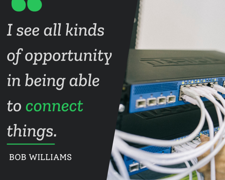 154. Why Bob Williams Says You Need to Stay Humble in IT