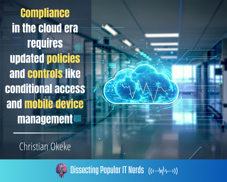 Navigating Healthcare Compliance in the Cloud Era